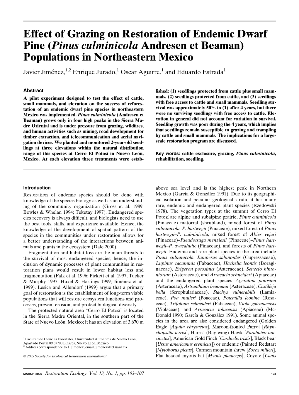 Effect of Grazing on Restoration of Endemic Dwarf Pine (Pinus Culminicola Andresen Et Beaman) Populations in Northeastern Mexico