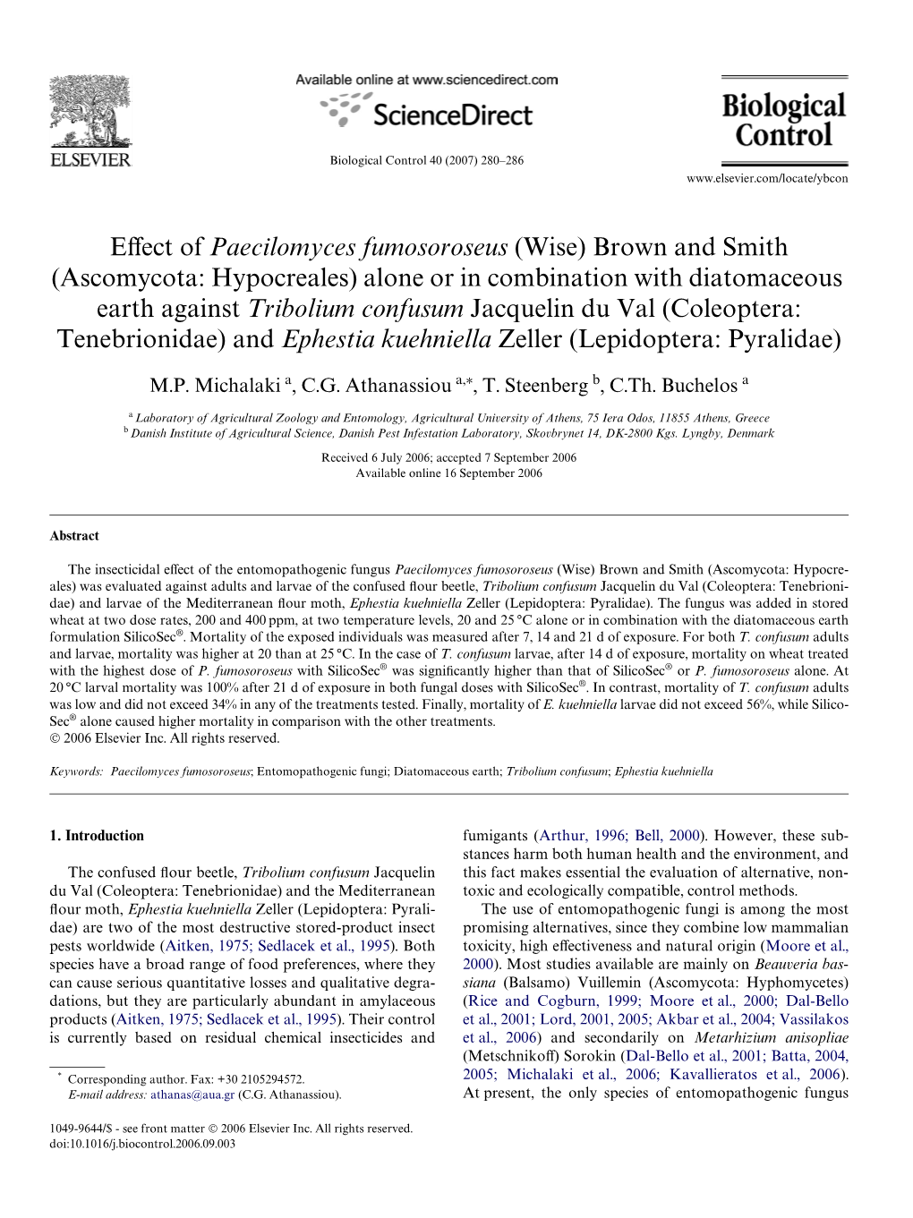 Effect of Paecilomyces Fumosoroseus (Wise) Brown and Smith