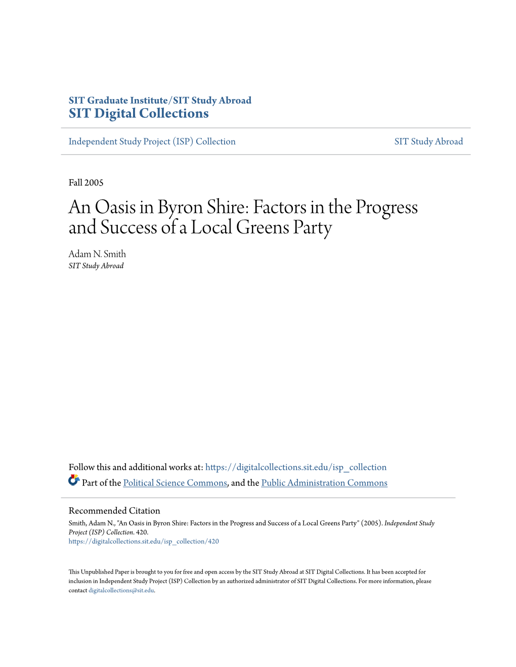 An Oasis in Byron Shire: Factors in the Progress and Success of a Local Greens Party Adam N