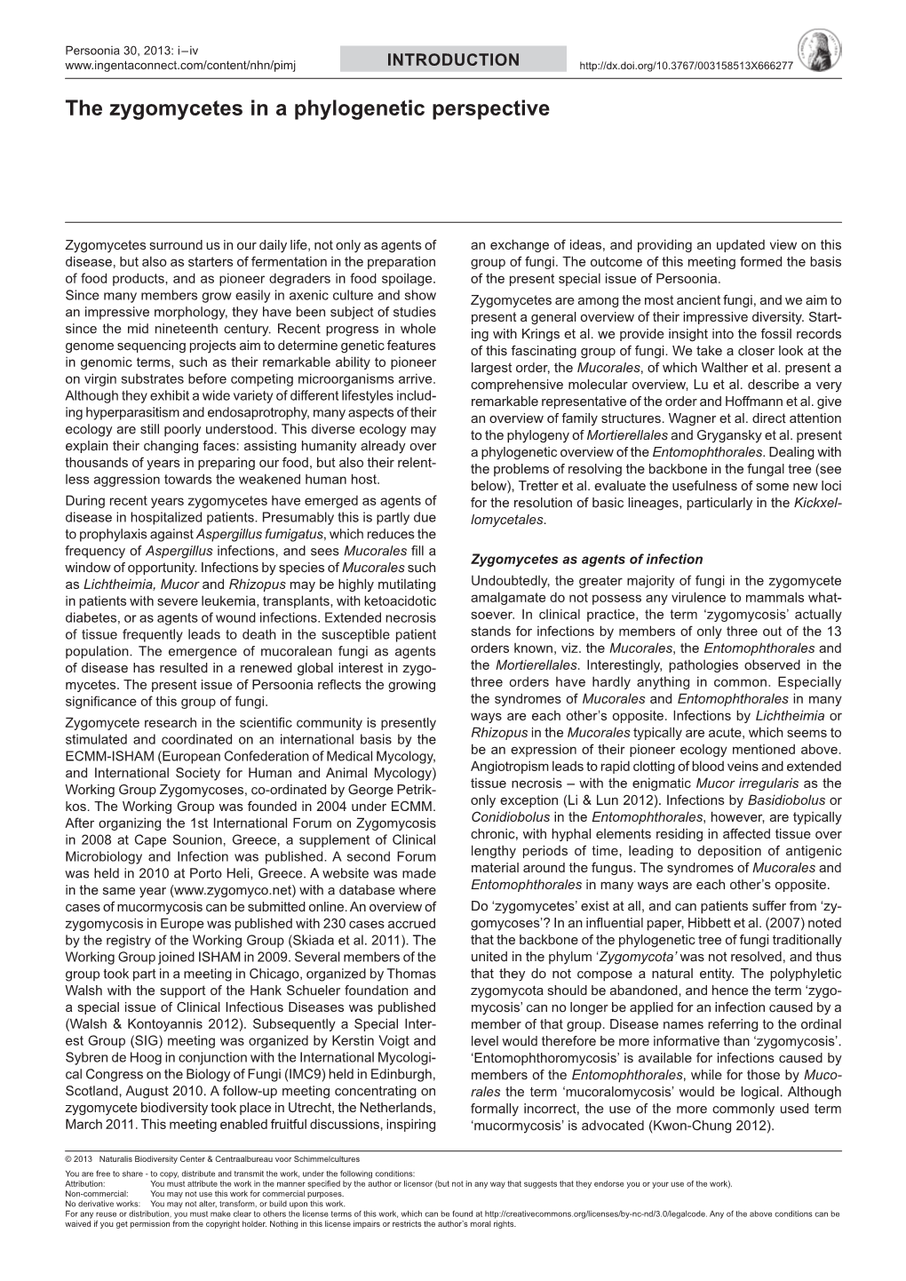 The Zygomycetes in a Phylogenetic Perspective