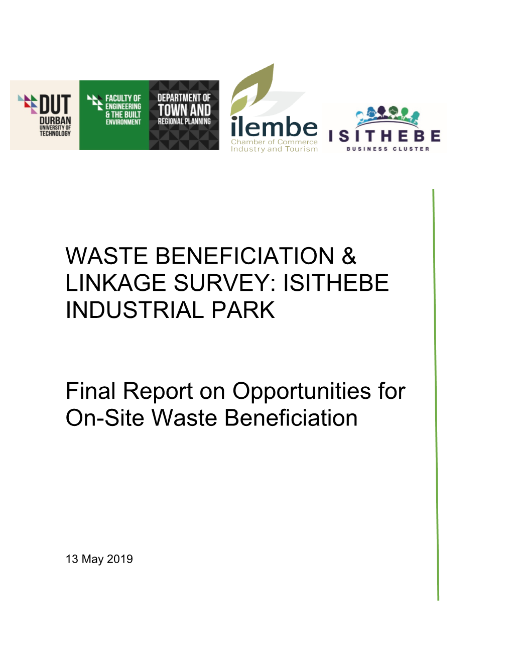 Waste Beneficiation & Linkage Survey: Isithebe Industrial