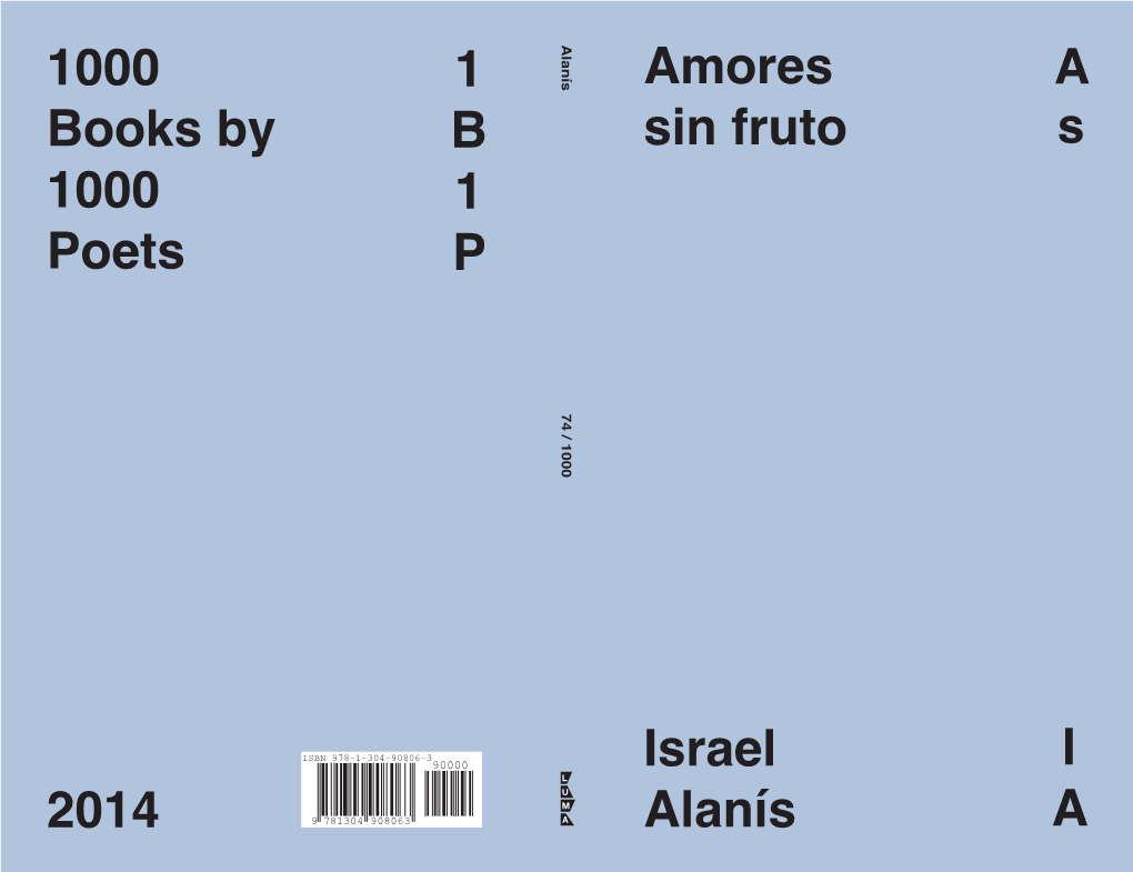 1000 Books by 1000 Poets 2014 1 B 1 P Amores Sin Fruto Israel Alanís