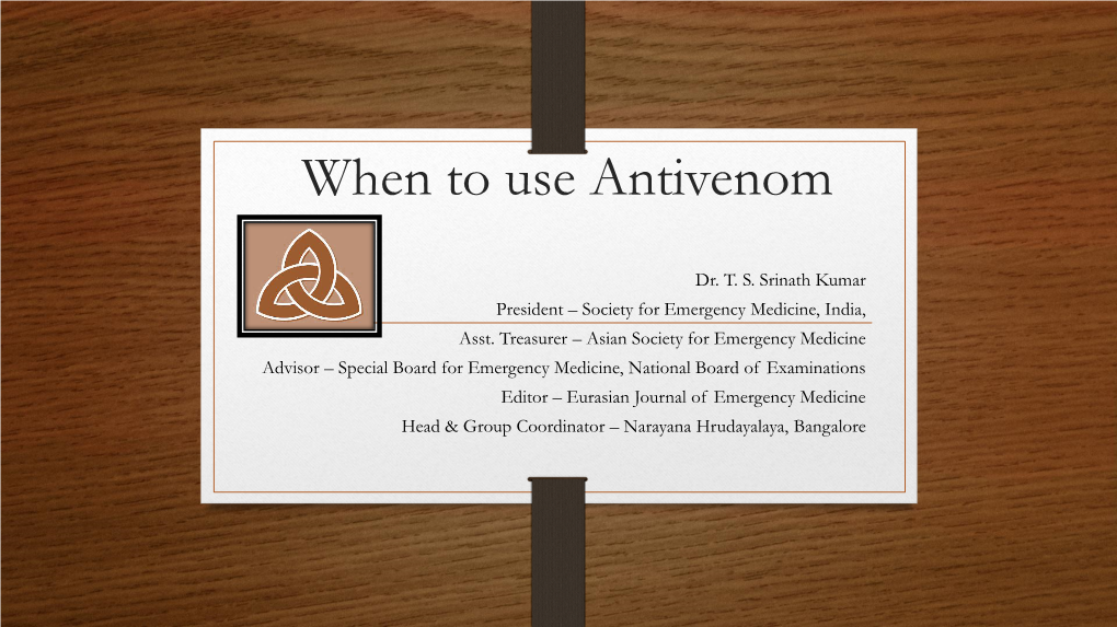 When to Use Antivenom