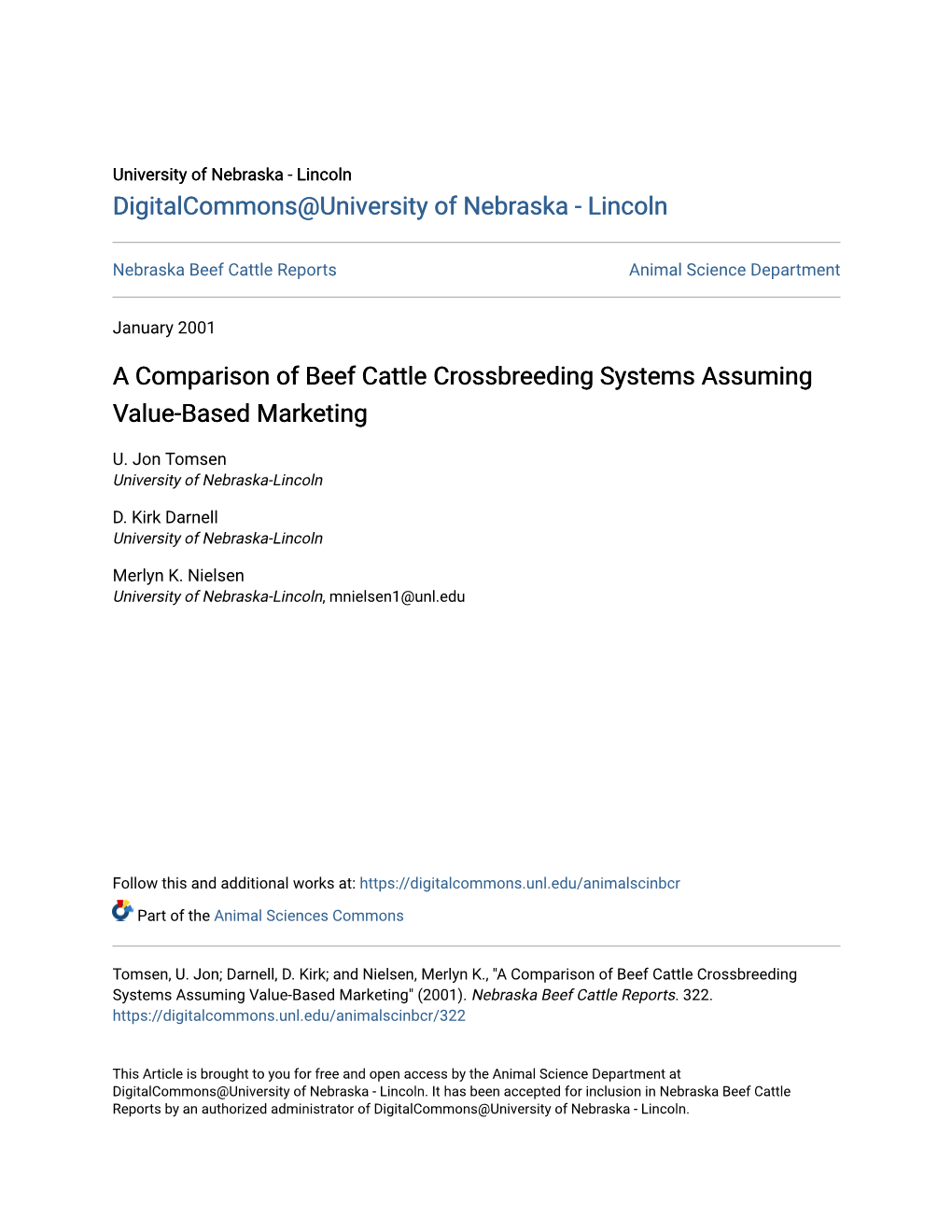 A Comparison of Beef Cattle Crossbreeding Systems Assuming Value-Based Marketing