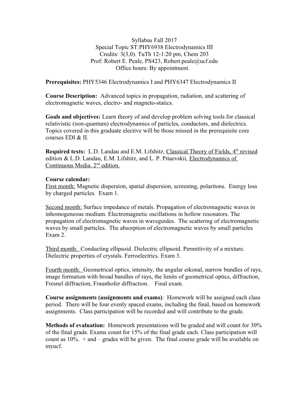 Special Topic ST:PHY6938 Electrodynamics III