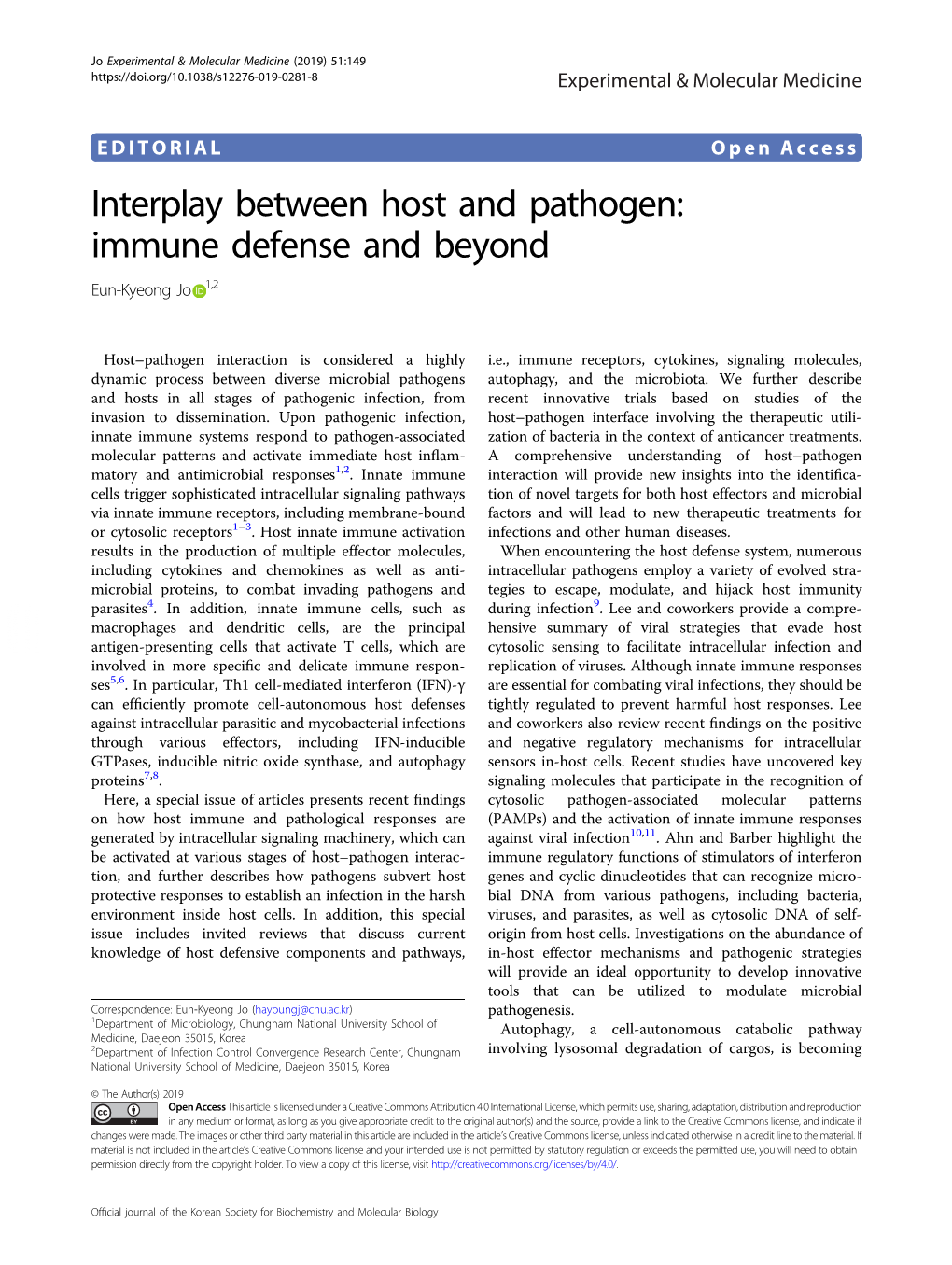 Interplay Between Host and Pathogen: Immune Defense and Beyond Eun-Kyeong Jo 1,2