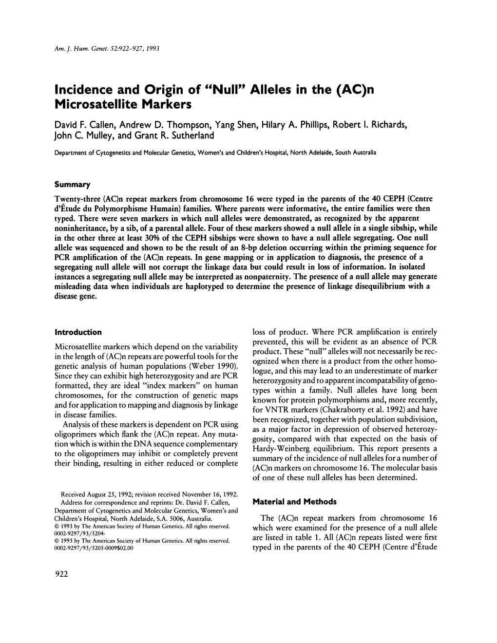 Incidence and Origin of "Null" Alleles in the (AC)N Microsatellite Markers David F