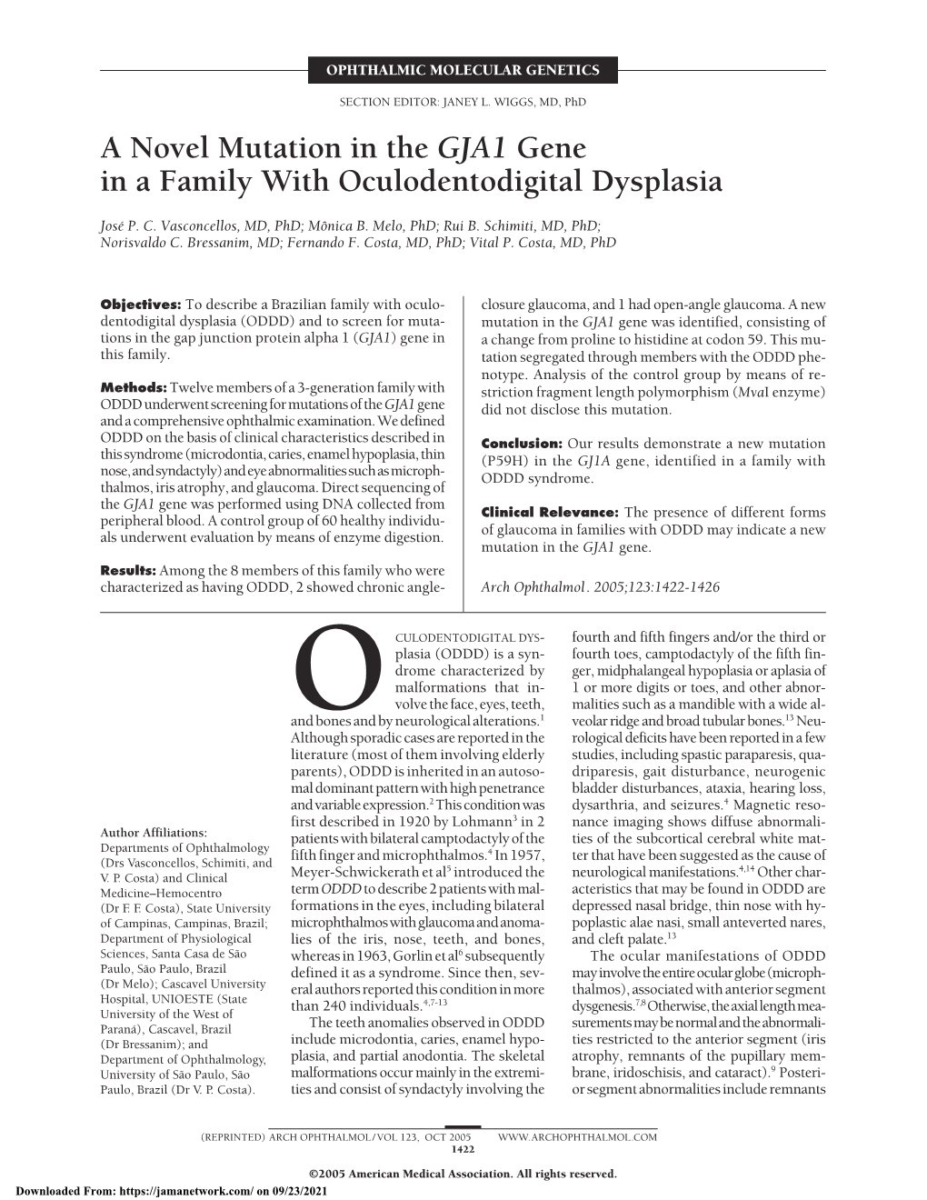 A Novel Mutation in the GJA1 Gene in a Family with Oculodentodigital Dysplasia