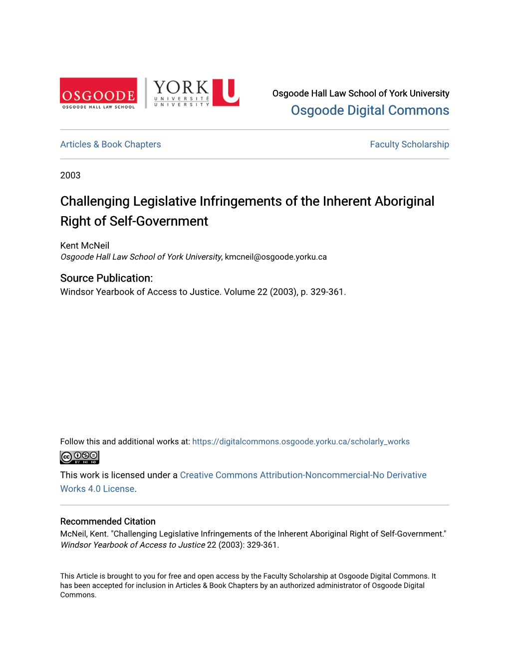 Challenging Legislative Infringements of the Inherent Aboriginal Right of Self-Government