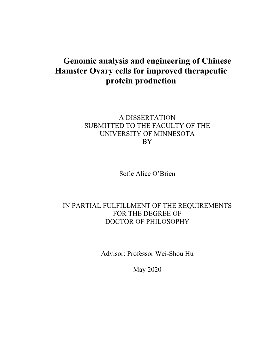 Genomic Analysis and Engineering of Chinese Hamster Ovary Cells for Improved Therapeutic Protein Production