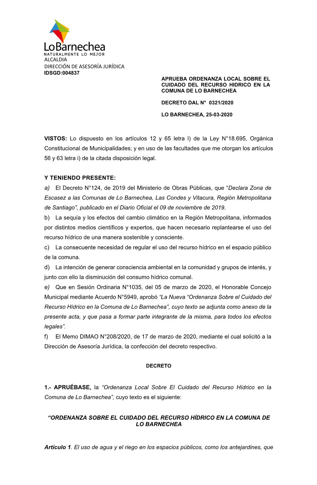 Alcaldia Dirección De Asesoría Jurídica Idsgd:004837 Aprueba Ordenanza Local Sobre El Cuidado Del Recurso Hidrico En La Comuna De Lo Barnechea