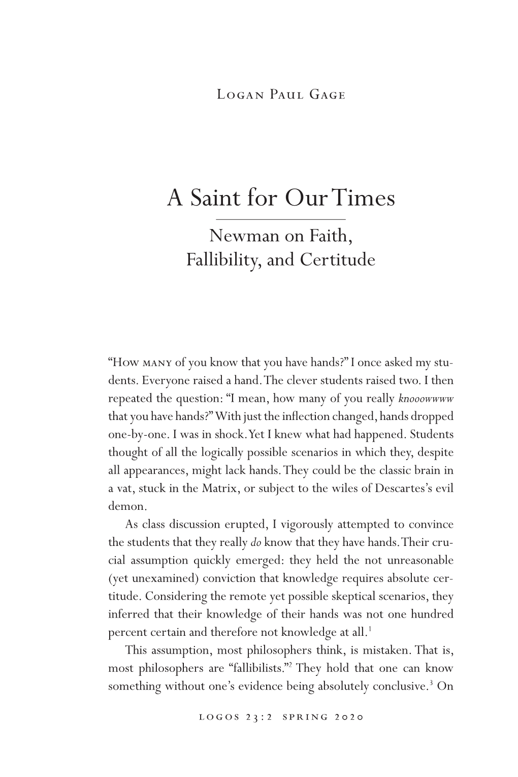A Saint for Our Times: Newman on Faith, Fallibility, and Certitude