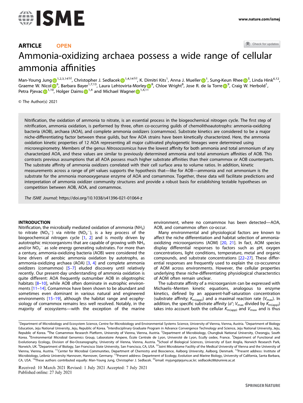 Ammonia-Oxidizing Archaea Possess a Wide Range of Cellular Ammonia Afﬁnities ✉ ✉ Man-Young Jung 1,2,3,14 , Christopher J