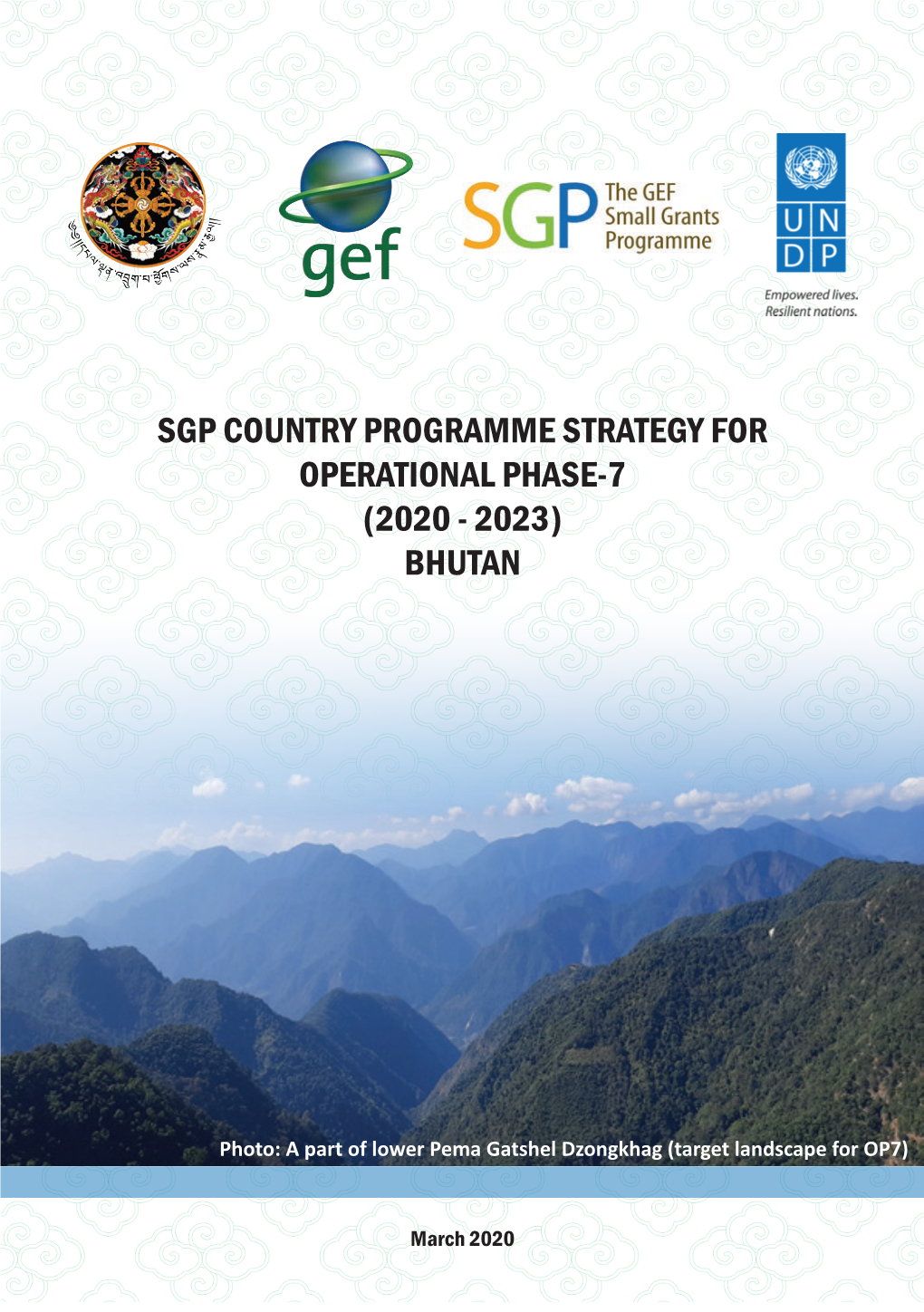 Sgp Country Programme Strategy for Operational Phase-7 (2020 - 2023) Bhutan