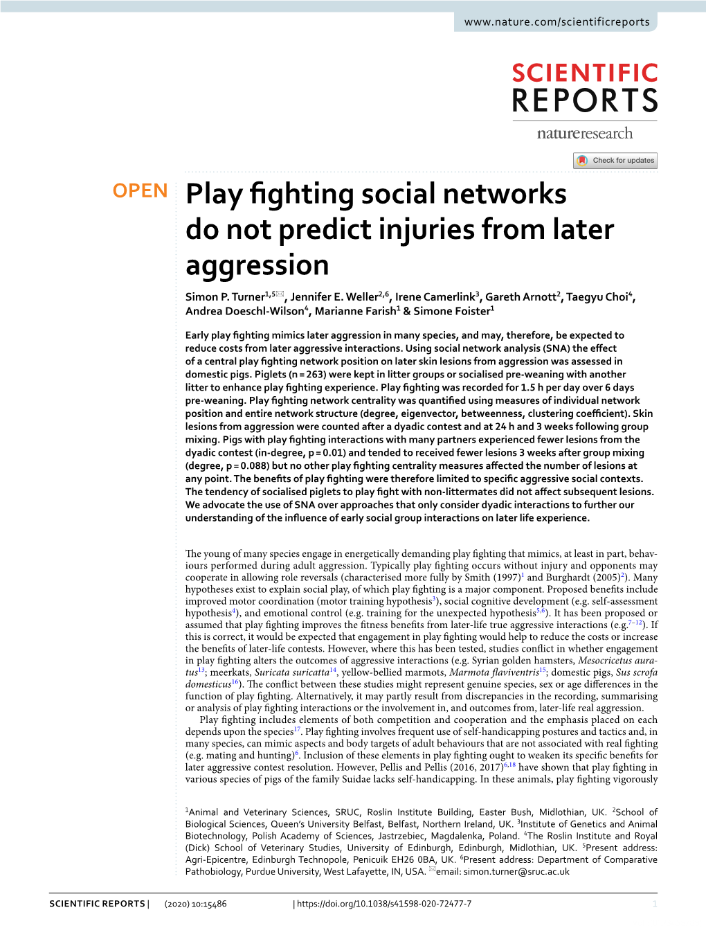 Play Fighting Social Networks Do Not Predict Injuries from Later Aggression