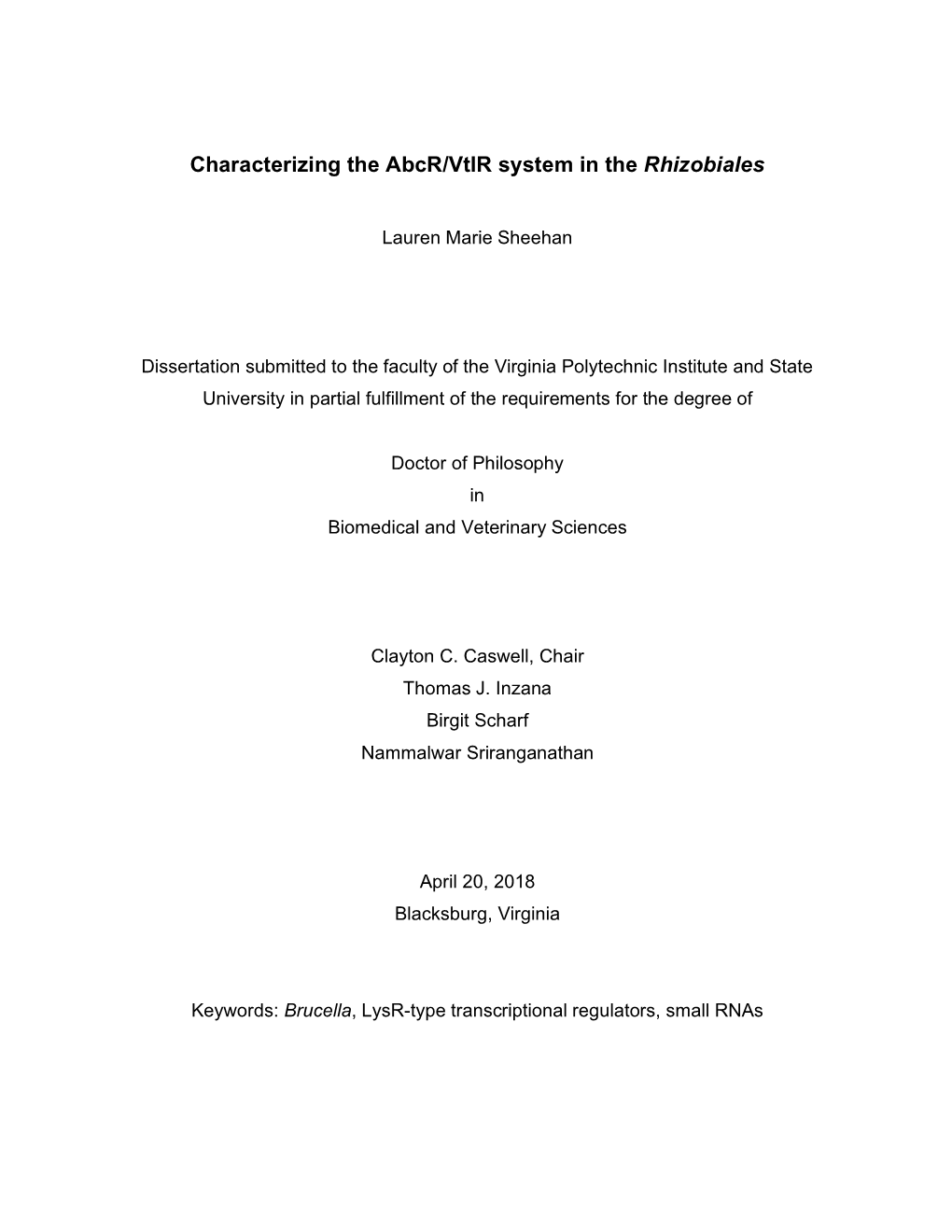 Characterizing the Abcr/Vtlr System in the Rhizobiales