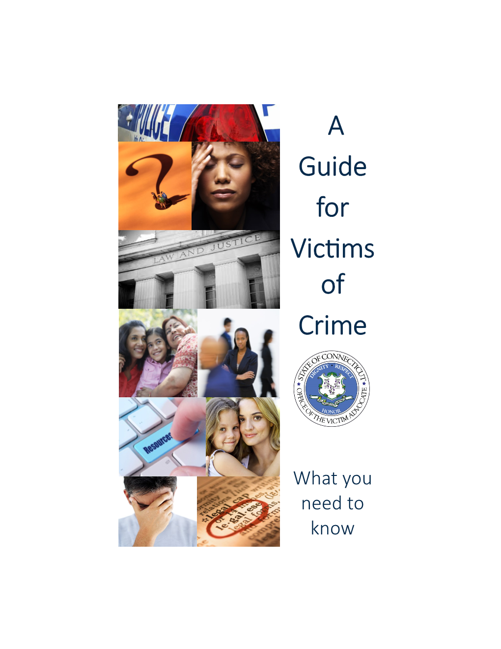 A Guide for Victims of Crime