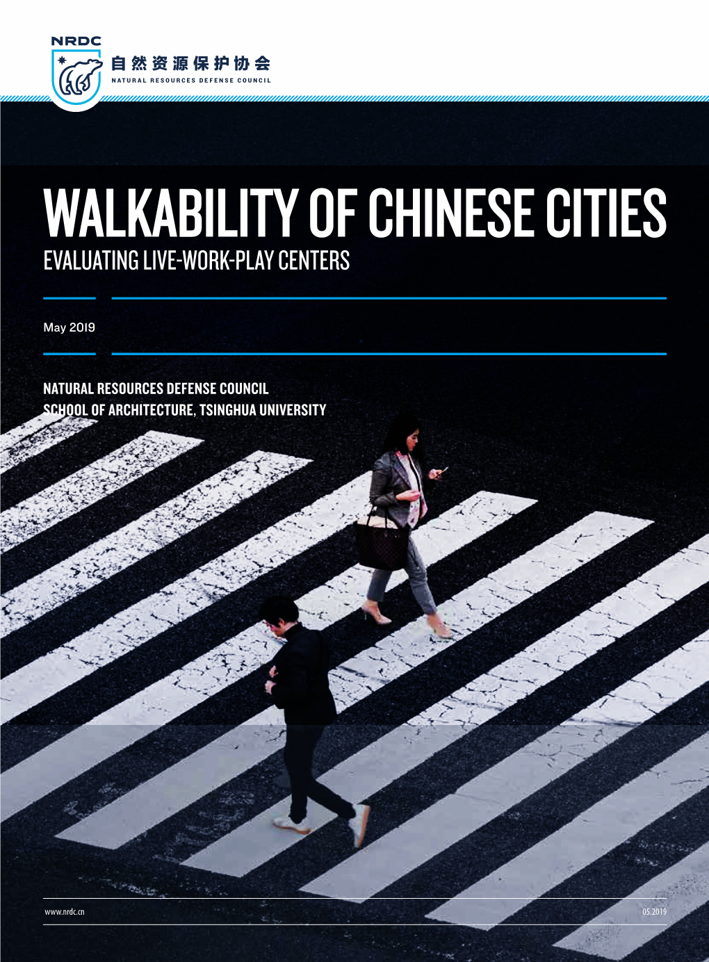 Walkability of Chinese Cities Evaluating Live-Work-Play Centers