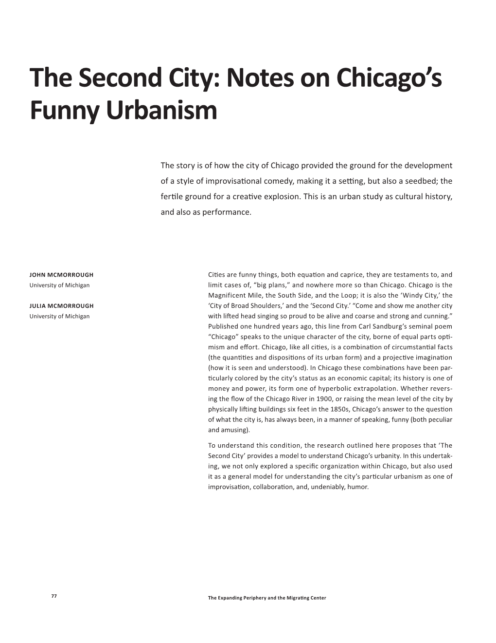 The Second City: Notes on Chicago's Funny Urbanism