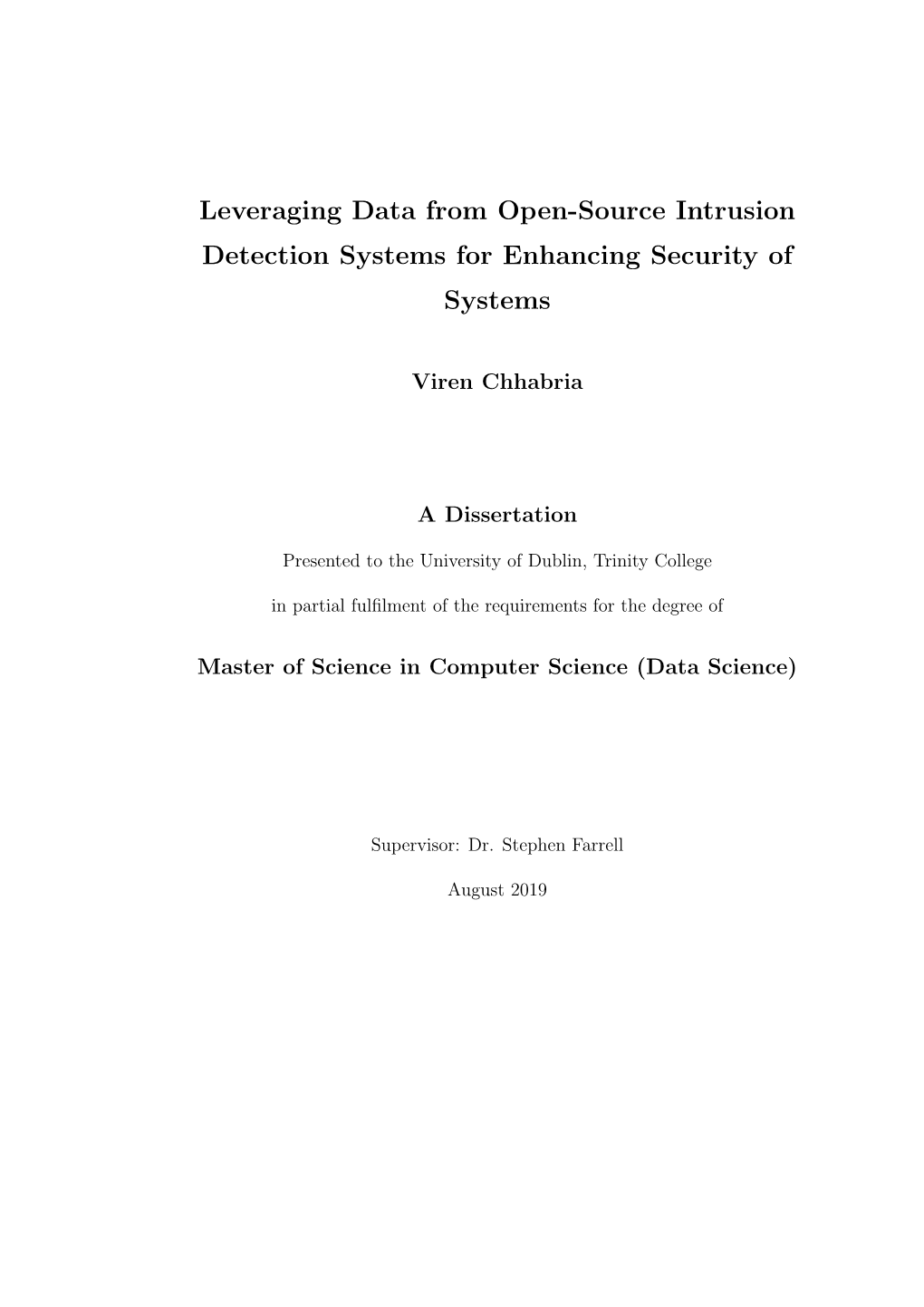 Leveraging Data from Open-Source Intrusion Detection Systems for Enhancing Security of Systems