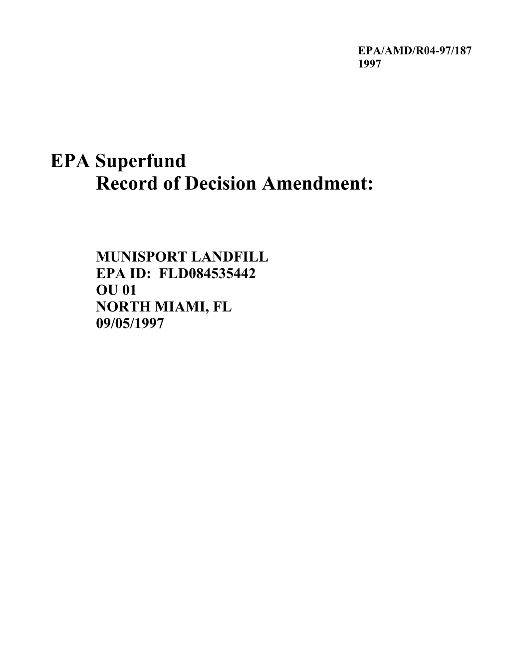 EPA Superfund Record of Decision Amendment