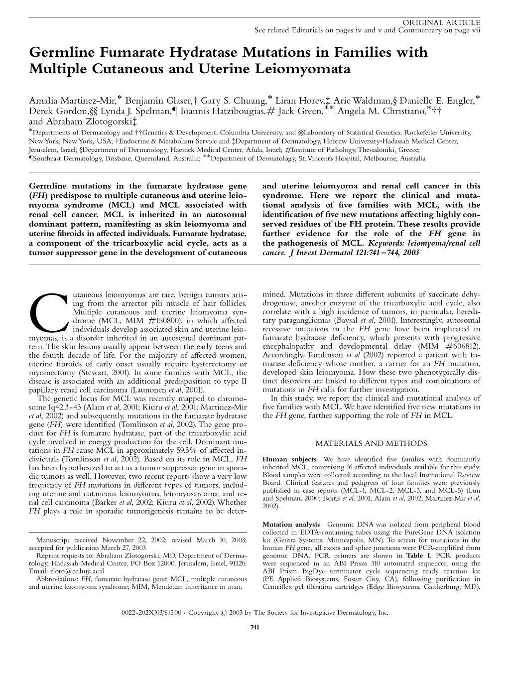 Germline Fumarate Hydratase Mutations in Families with Multiple Cutaneous and Uterine Leiomyomata