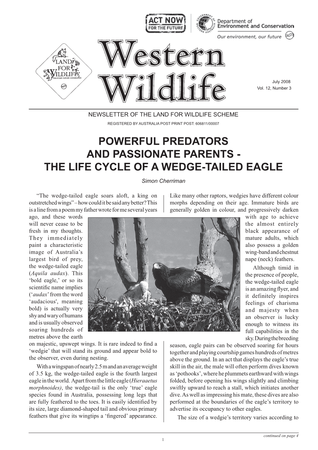 Powerful Predators and Passionate Parents - the Life Cycle of a Wedge-Tailed Eagle Simon Cherriman