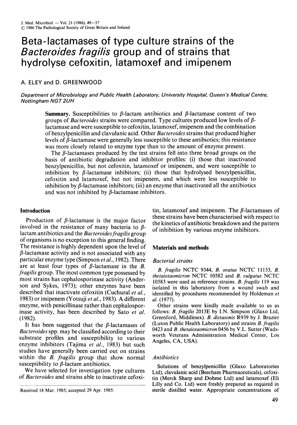 Beta-Lactamases of Type Culture Strains of the Bacteroides Fragilis Group and of Strains That Hydrolyse Cefoxitin, Latamoxef and Imipenem