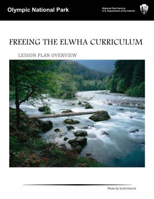 Freeing the Elwha Curriculum Lesson Plan Overview
