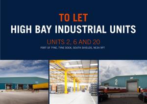 To Let High Bay Industrial Units
