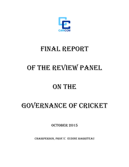 Final Report of the Review Panel on the Governance of Cricket October 2015 ______