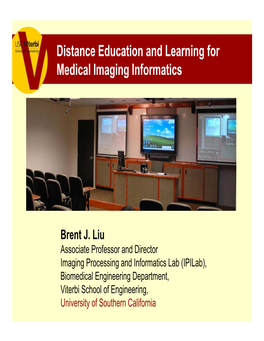 Distance Education and Learning for Medical Imaging Informatics