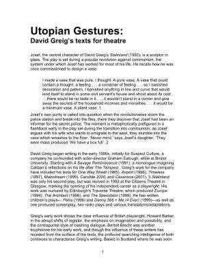 Utopian Gestures: David Greig’S Texts for Theatre