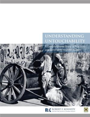 UNDERSTANDING UNTOUCHABILITY a Comprehensive Study of Practices and Conditions in 1589 Villages