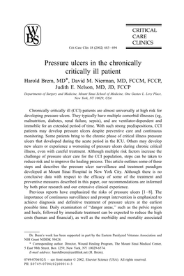 Pressure Ulcers in the Chronically Critically Ill Patient Harold Brem, MD*, David M