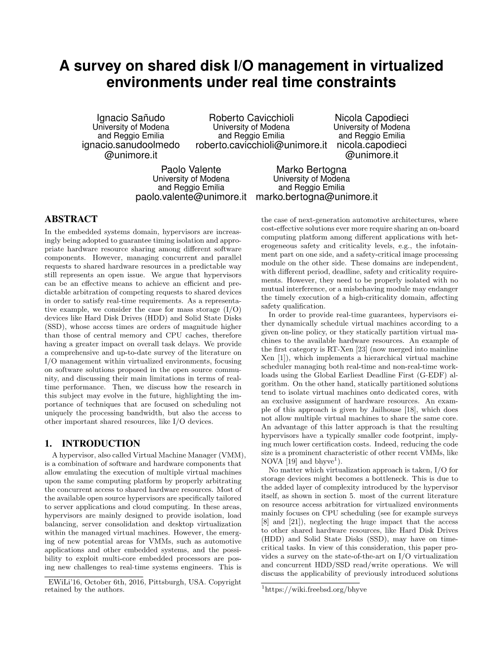 A Survey on Shared Disk I/O Management in Virtualized Environments Under Real Time Constraints