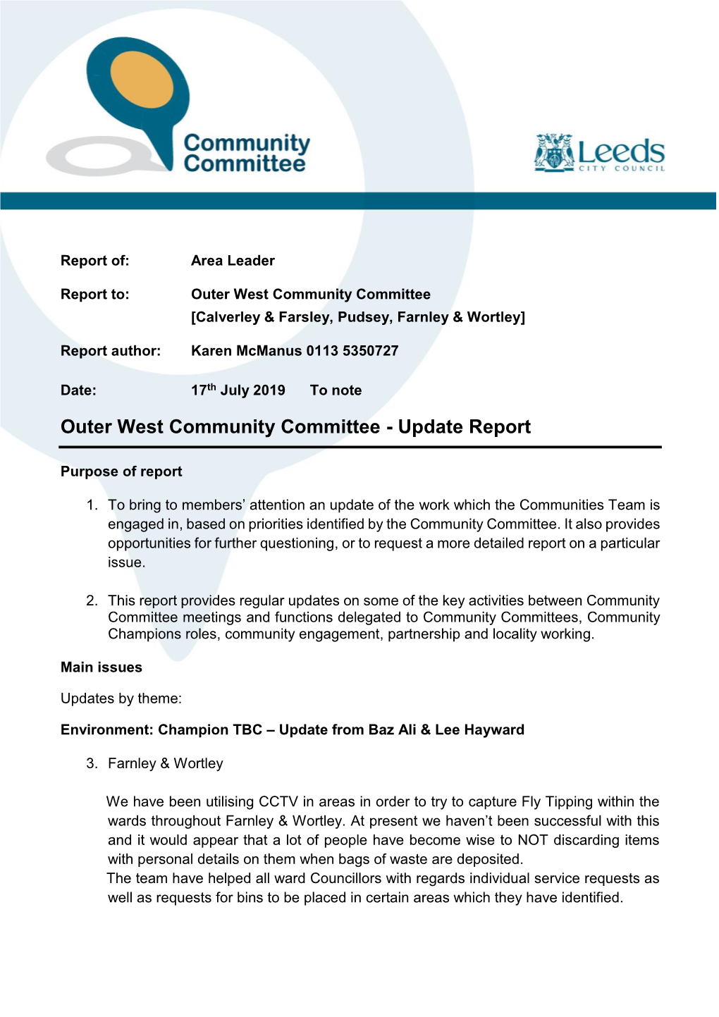 Outer West Community Committee [Calverley & Farsley, Pudsey, Farnley & Wortley]