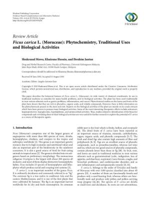 Review Article Ficus Carica L. (Moraceae): Phytochemistry, Traditional Uses and Biological Activities