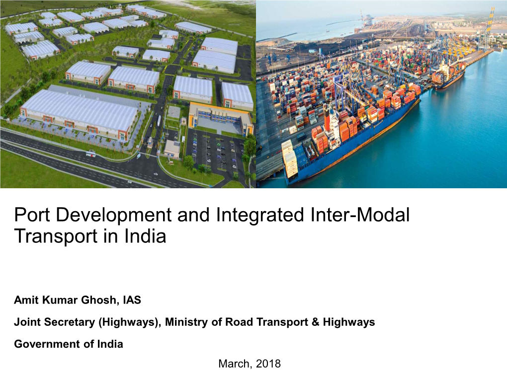 Port Development and Integrated Inter-Modal Transport in India