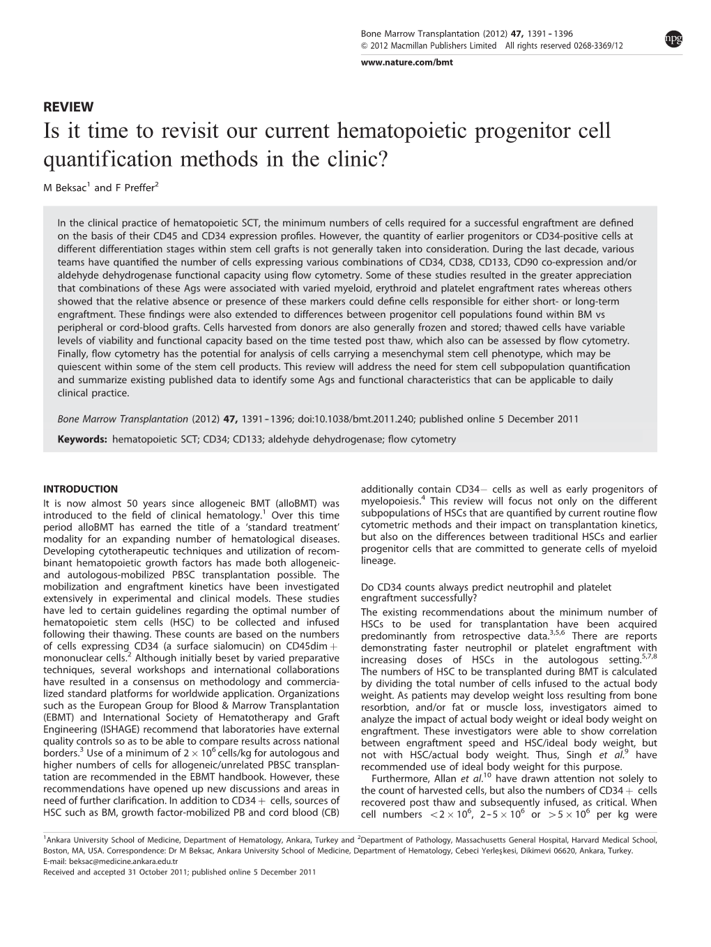 Is It Time to Revisit Our Current Hematopoietic Progenitor Cell Quantification Methods in the Clinic?