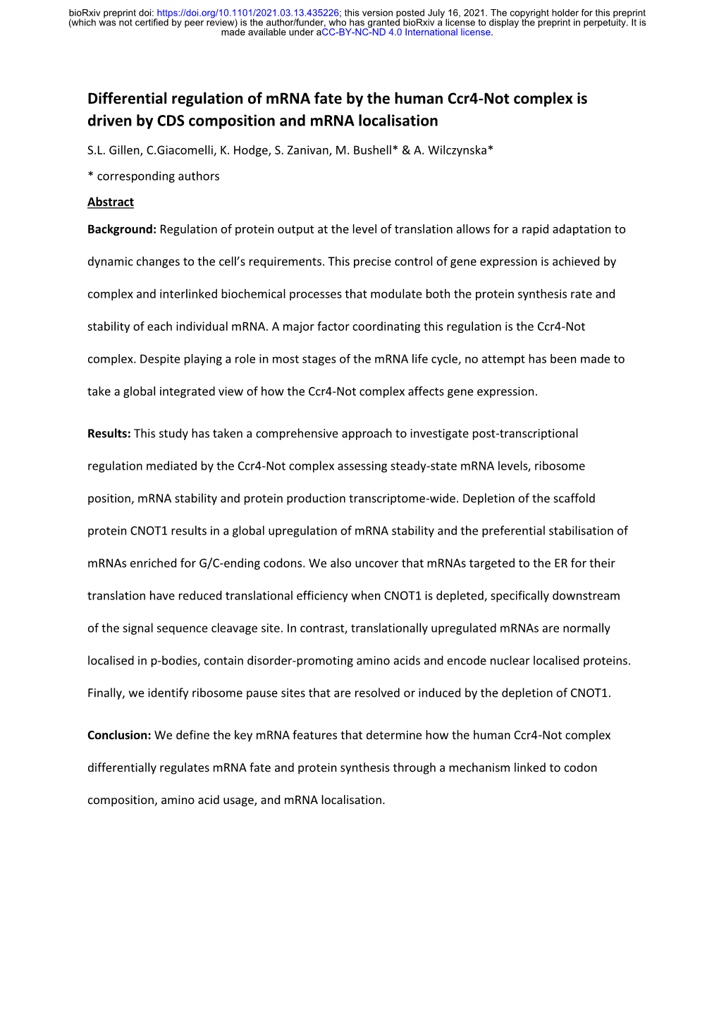 Differential Regulation of Mrna Fate by the Human Ccr4-Not Complex Is Driven by CDS Composition and Mrna Localisation