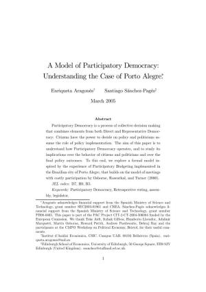 A Model of Participatory Democracy: Understanding the Case of Porto Alegre∗