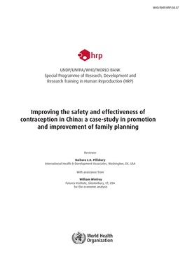 Improving the Safety and Effectiveness of Contraception in China: a Case-Study in Promotion and Improvement of Family Planning