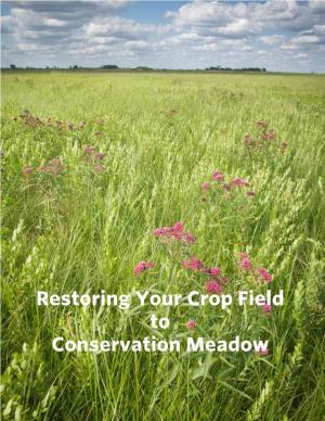 Restoring Your Crop Field to Conservation Meadow