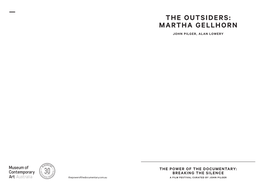 The Outsiders: Martha Gellhorn John Pilger, Alan Lowery