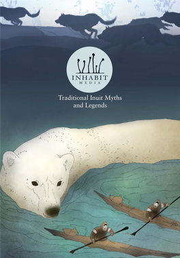 Traditional Inuit Myths and Legends