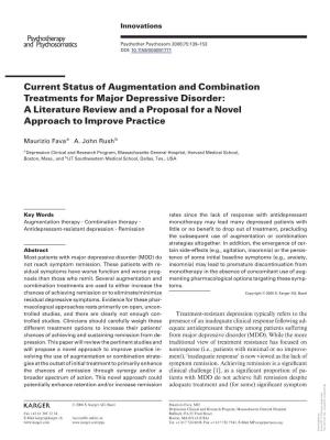 Current Status of Augmentation and Combination Treatments for Major Depressive Disorder: a Literature Review and a Proposal for a Novel Approach to Improve Practice