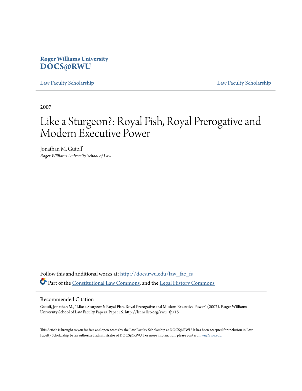 Like a Sturgeon?: Royal Fish, Royal Prerogative and Modern Executive Power Jonathan M