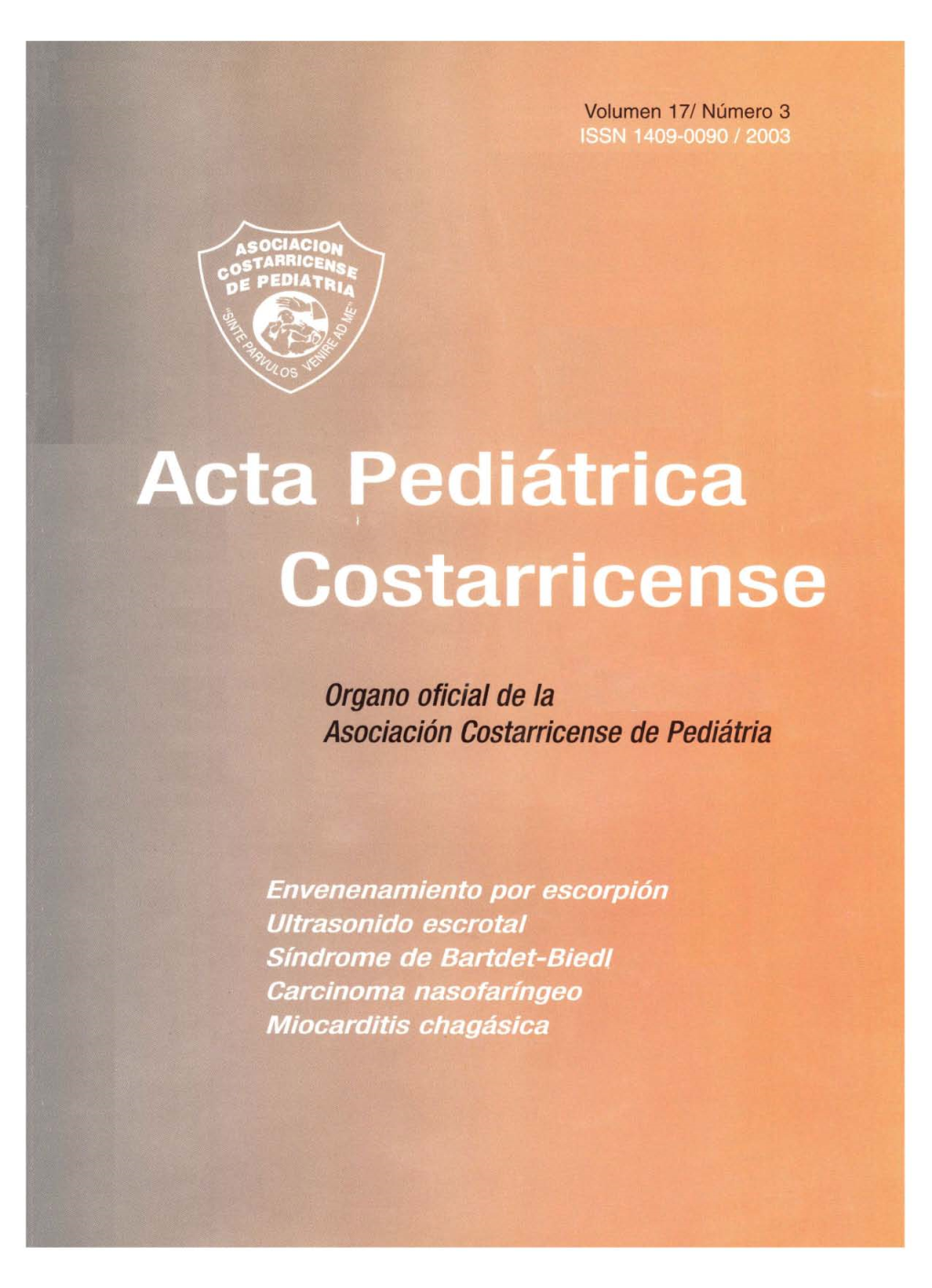 Organo Oficial De La Asociación Costarricense De Pediátria Acta Pediátrica Costarricense ------I