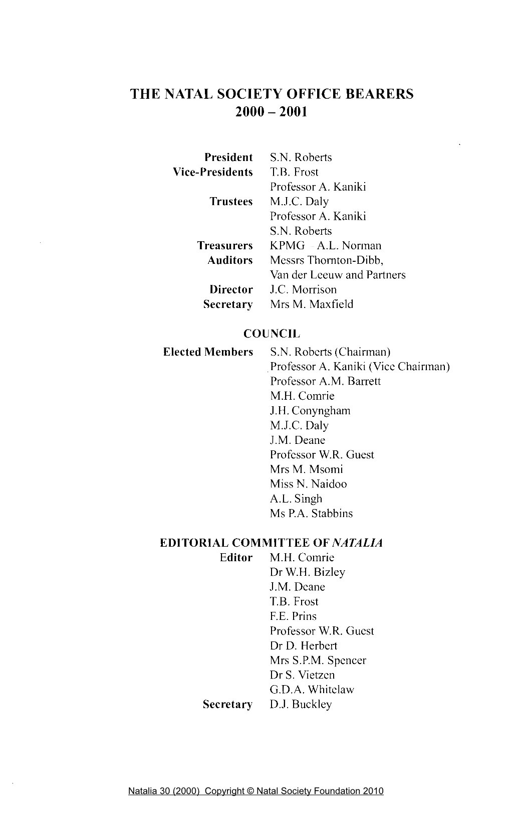 The Natal Society Office Bearers 2000 - 2001